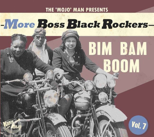 V.A. - More Boss Black Rockers Vol 7 : Bim Bam Boom